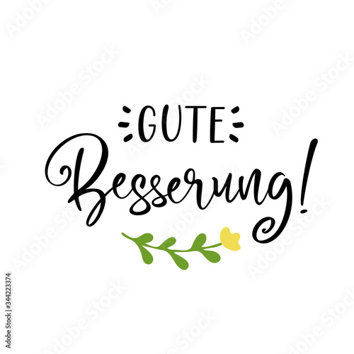 Hand sketched Gute Besserung quote in German as logo. Translated Get well soon. Lettering for poster, label, sticker, flyer, header, card, banner, header.
