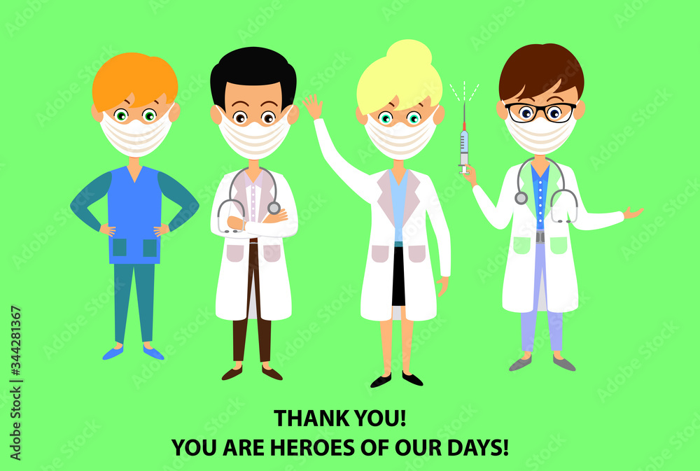 Doctors, nurses, and medical workers are heroes of our days. Characters of healthcare workers. Thank you! Vector illustration. Doctors, nurses, and medical workers are heroes of our days. Characters of healthcare workers. Thank you! Vector illustration.