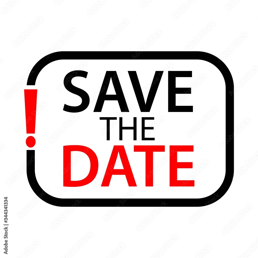 Save the date with frame. Flat design. Vector Illustration on white background. Save the date with frame. Flat design. Vector Illustration on white background.