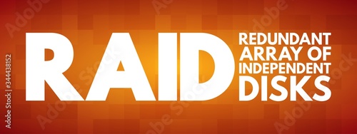 RAID - Redundant Array of Independent Disks acronym, technology concept background