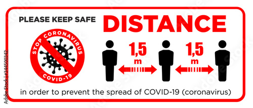Warning sign Please keep safe social distance of 1.5 m. Quarantine actions, risk of coronavirus COVID-19 infection. Illustration, vector
