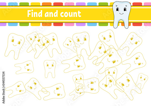 Find and count. Healthy tooth. Education developing worksheet. Activity page. Puzzle game for children. Logical thinking training. Isolated vector illustration. Cartoon character.