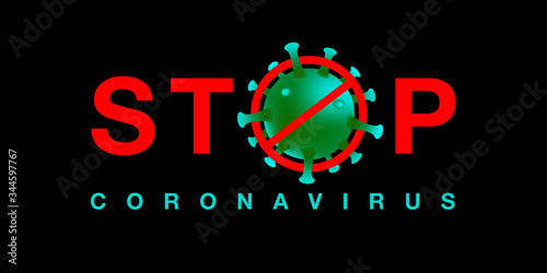 Stop Coronavirus disease infection medical with typography and copy space.