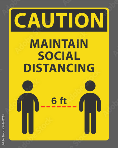 Caution maintain social distancing 6ft due to coronavirus sign