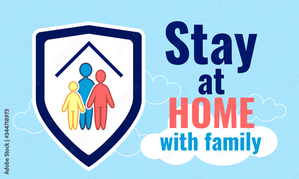 Vector illustration call to stay home; family protection from infection; family under the roof; isolated family; stay at home with your family; protection of the whole family; home isolation Vector illustration call to stay home; family protection from infection; family under the roof; isolated family; stay at home with your family; protection of the whole family; home isolation