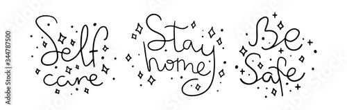 stay home, be safe, self care coronavirus covid-19 letterings