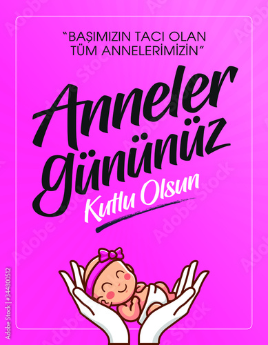 Turkish (Anneler günü kutlu olsun tebrik kartı.)  Translation: Happy Mother's Day greeting card. photo