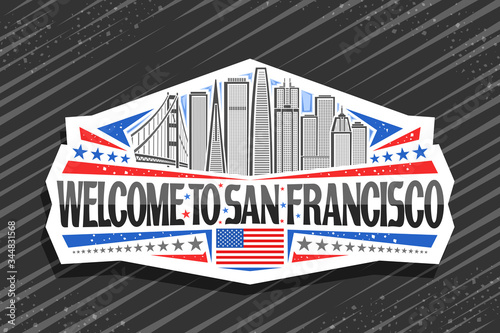 Vector logo for San Francisco, white decorative sticker with illustration of san francisco city scape on day sky background, fridge magnet with unique letters for black words welcome to san francisco.