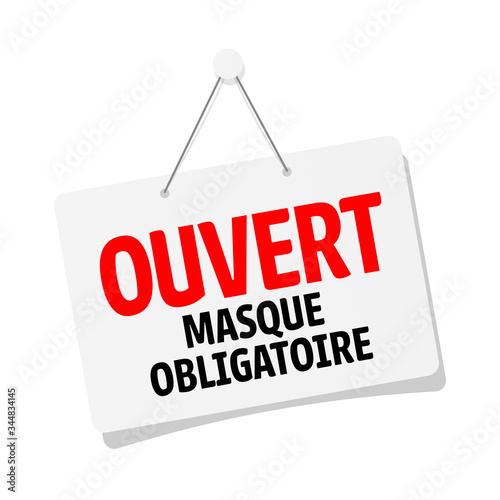 Ouvert / Masque obligatoire
