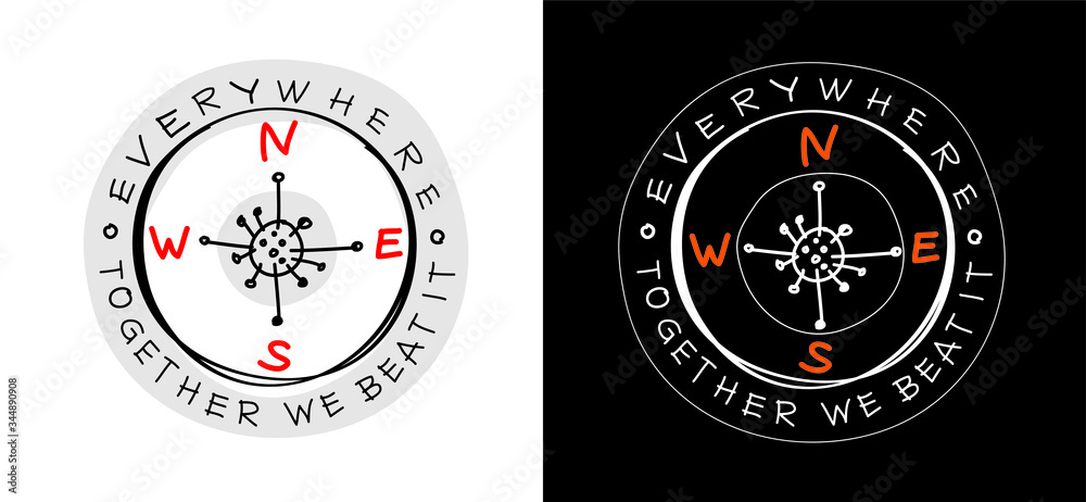 Naklejka premium Everywhere together we beat it sign, with hand writing. Concept compass Covid-19 virus global pandemic icon. Cartoon Style. Vector illustration.