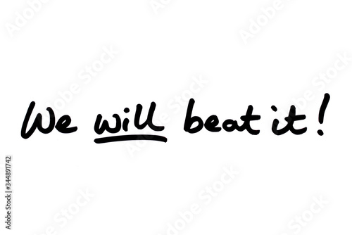 We Will Beat It 