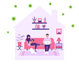 Stay home. A family is sitting at home for fear of contracting a coronavirus. Healthcare concept. Quarantine or self-isolation. Global viral epidemic or pandemic. Cute vector illustration. 