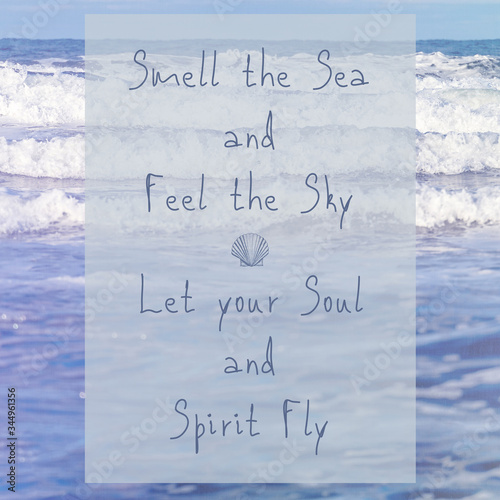 Tablou pe pânză Inspirational Quote - Sea concept and soulful happiness concept.