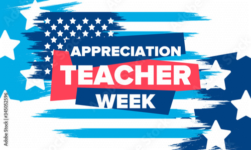 Teacher Appreciation Week in United States. Celebrated annual in May. In honour of teachers who hard work and teach our children. School and education. Student learning concept. Vector illustration