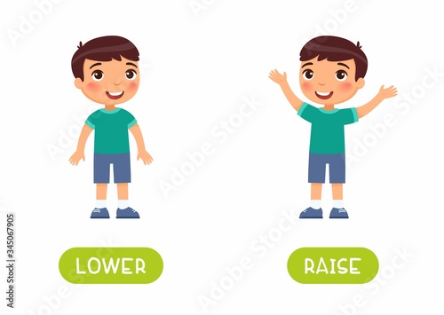 Raise and lower antonyms flashcard vector template. Word card for english language learning with flat characters. Opposites concept. Boy .elevating hands illustration with typography