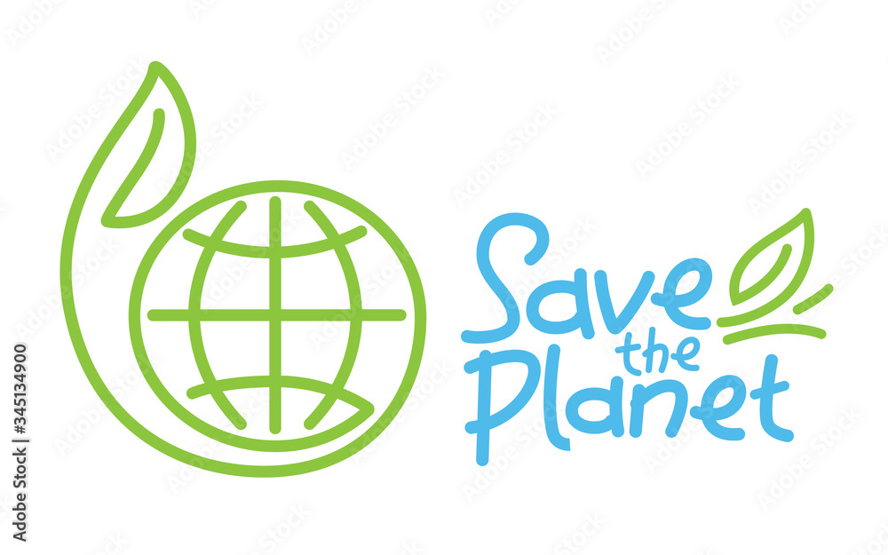 Graphic concept of a sustainable world with the written Save the planet. Graphic concept of a sustainable world with the written Save the planet.