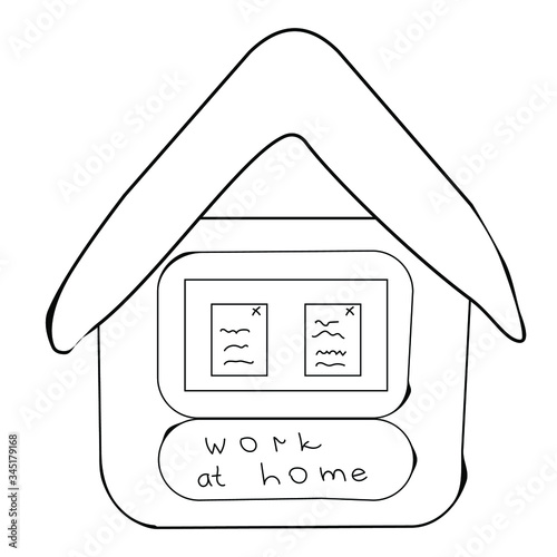 Black isolated outline of the computer in house on a white background. On the keyboard, lettering "work at home". You can use it as a banner and a button, icon.