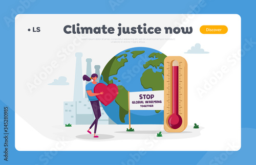 Stop Global Warming Together Environmental Landing Page Template. Female Character Carry Huge Red Heart near Earth Globe with Factory Pipes Emitting Co2 and Thermometer. Cartoon Vector Illustration