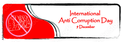  Design banner international anti-corruption day,  9 December,  poster anti corruption illustration for printing