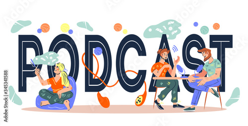 Podcast and life radio streaming banner template with people leading social media broadcast. Entertaining and educational broadcasting technology. Boggers radio transmission. Vector illustration.