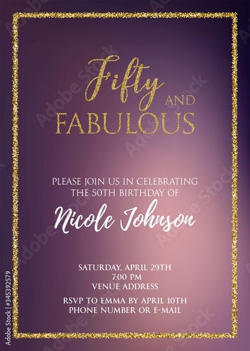 Fifty and Fabulous. Birthday party vector printable invitation card with golden glitter elements.