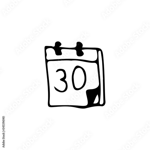 Hand drawn calendar icon in vector with date 30. Doodle calendar icon in vector with date 30