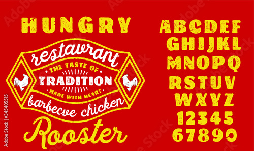 Hand drawn vintage retro font. Outdoor advertising of American Chicken restaurants and eateries inspired typeface.Textured unique brush script style alphabet. Letters and numbers. Vector illustration