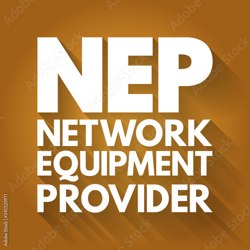 NEP - Network Equipment Provider acronym, technology concept background