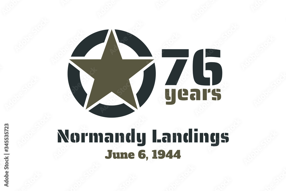 D-Day. Normandy landings concept. Template for background, banner, card, poster with text inscription. Vector EPS10 illustration. D-Day. Normandy landings concept. Template for background, banner, card, poster with text inscription. Vector EPS10 illustration.