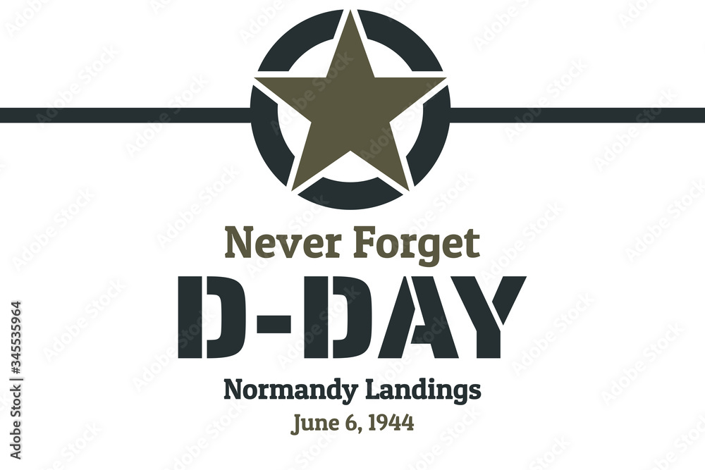 D-Day. Normandy landings concept. Template for background, banner, card, poster with text inscription. Vector EPS10 illustration. - obrazy, fototapety, plakaty 