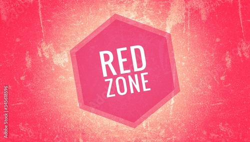Red zone sign and symbol in grunge background 