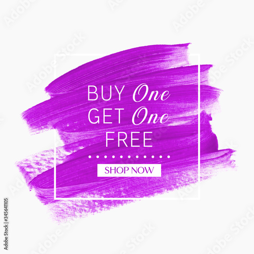 Buy 1 Get 1 Free. Sale sign over art brush paint stroke abstract texture background vector. Perfect acrylic design for a shop and sale banners.