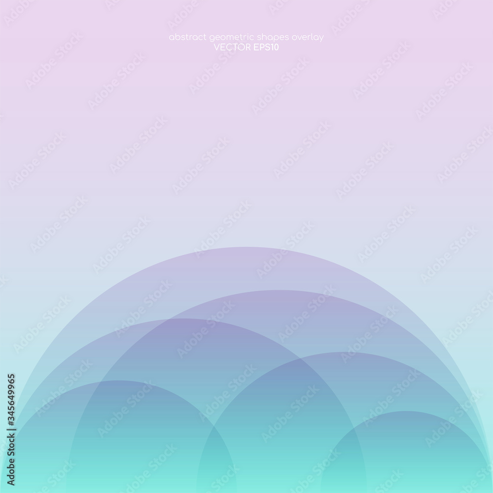 Abstract colorful pastel gradient with half circle transparent overlays by pink, purple, green colors. Vector illustration modern background.