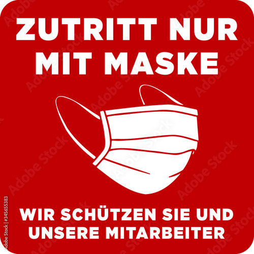 zutritt nur mit maske