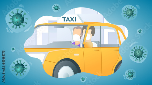 Masked man passenger in taxi with masked driver. Protection and safety in public transport during an epidemic. Social isolation. Epidemic MERS-CoV virus 2019-nCoV. Flat vector illustration.