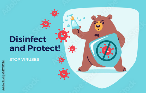 Disinfect, protect, stop virus concept for kids. Washing hands and using hand sanitizers. Cute bear cartoon holds shield and soap to fight and prevent virus. Medical health vector illustration
