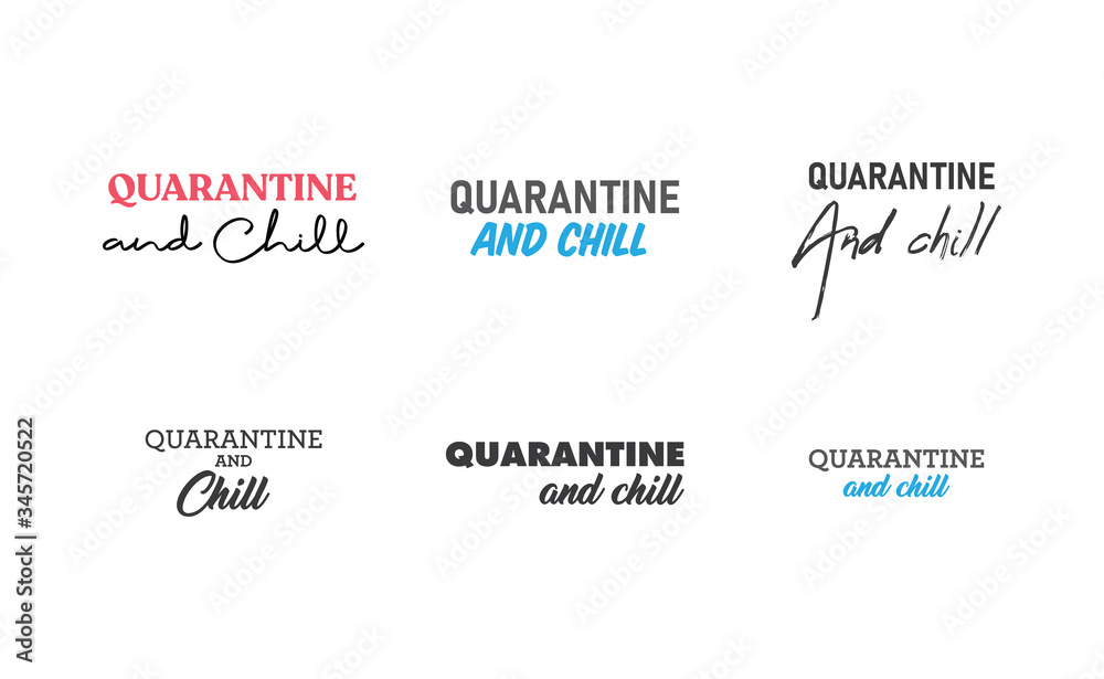 Quarantine and chill text. Cool and modern lettering design for poster, t shirt print, post card, video blog cover. Quarantine and chill text. Cool and modern lettering design for poster, t shirt print, post card, video blog cover.