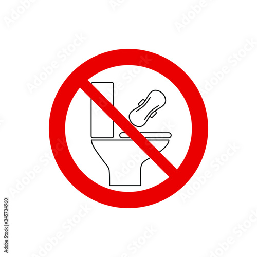 do not throw  feminine sanitary pad  icon prohibited sign. 