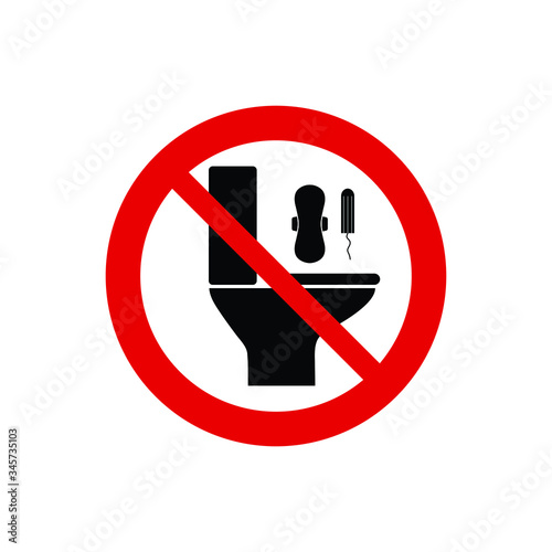 do not throw  feminine sanitary pad  icon prohibited sign. 