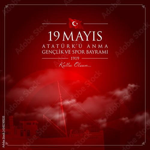 19 mayis Ataturk’u anma, genclik ve spor bayrami vector illustration. (19 May, Commemoration of Ataturk, Youth and Sports Day Turkey celebration card.)