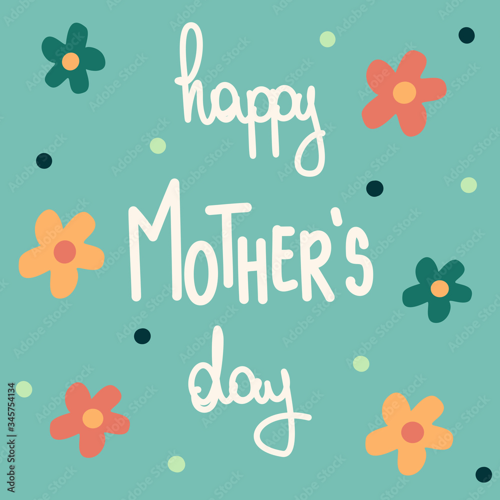 Happy mother’s day hand drawn lettering vector illustration Happy mother’s day hand drawn lettering vector illustration