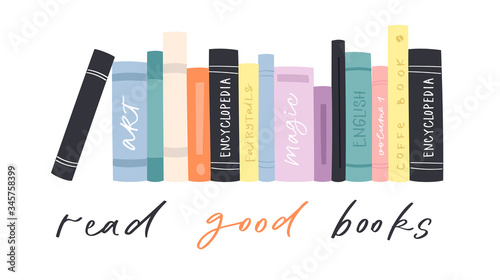 Cartoon hand drawn vector Illustration of books with calligraphy text. Lettering  quotes and drawing object for read lovers isolated on white background. Reading motivation for design, cards, posters