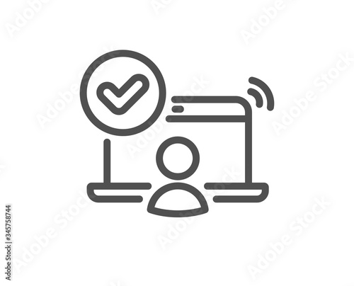 Confirmed online access line icon. Approved notebook sign. Verified user symbol. Quality design element. Editable stroke. Linear style online access icon. Vector photo