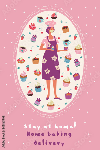 Cute postcard with homemade confectionery, cakes and pies. Female pastry chef in a medical mask. Stay at home. Home baking delivery. Vector illustration.