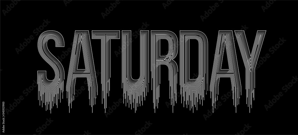 Fototapeta premium Saturday Calligraphic line art Text shopping poster vector illustration Design.