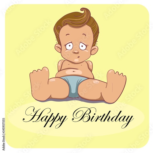  The baby in the diaper is sitting on a yellow background. Vector illustration. Birthday card.