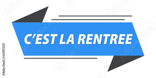 C'est la rentrée bannière