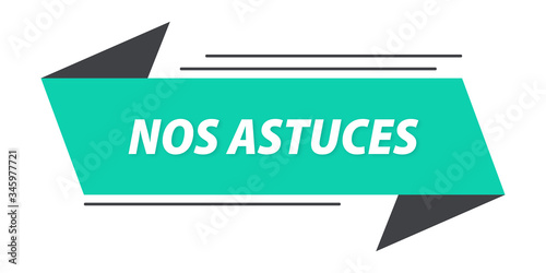 Nos astuces bannière
