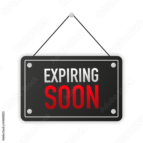 Sign on door with EXPIRING SOON. A business black banner. Vector.