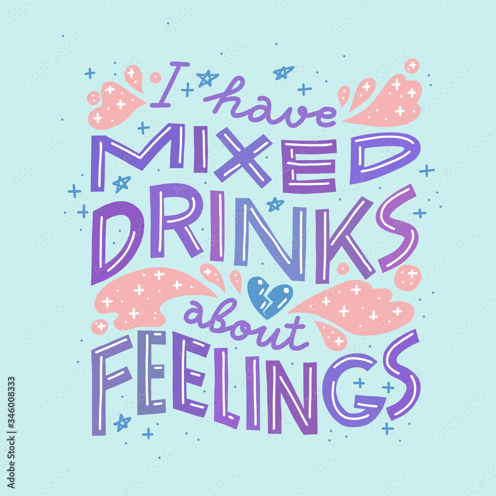 Funny drinking quote. Pastel colors